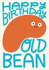 Cute Birthday Card - For Him - Old Bean created by Christine Cuddihy Illustration