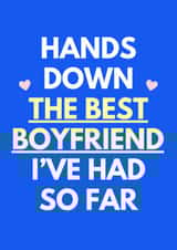 Cheeky Valentine's Day Card - Best Boyfriend - I've Had So Far created by Sundiva Designs