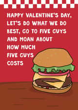 Funny Valentine's Day Card - Fast Food - Five Guys Burgers created by Pickled Prints