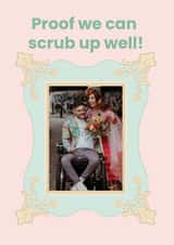 Personalised Valentines Day Photo Card created by @Cupsie's Creations - Cute Card For Your Partner - Proof We Can Scrub Up Well - Photo Frame