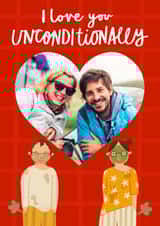Personalised Valentines Day Photo Card created by AbiGoLucky - Funny Valentine's Day/Anniversary Card - I Love You Unconditionally