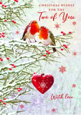 Traditional Christmas Card - For The Two Of You - Robins created by Nigel Quiney