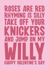 Rude Valentine's Day Card - Jump On My Willy - Knickers created by Blind Faith