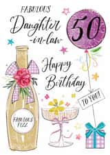 Traditional 50th Birthday Card - For Daughter-In-Law - Fabulous Fizz created by Katie Phythian Design