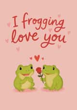 Cute Anniversary / Valentines Card - For Her - I Frogging Love You - Frog Pun created by Sydney Jo Designs