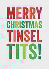 Funny Christmas Card - Tinsel Tits! - For Her created by Brainbox Candy