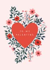 Pretty Valentine's Day Card - To My Valentine - Flowers created by Sad Girl Illustration