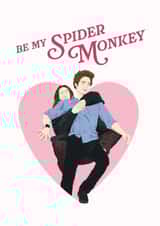 Funny Valentine’s Day Card – Twilight – Be My Spider Monkey created by Bonne Nouvelle