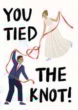 Cute Wedding Card - You Tied The Knot - Couple created by Zoe Spry