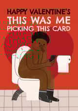 Funny Valentine's Day Card - Toilet Scrolling - For Her created by AbiGoLucky