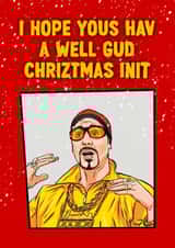 Ali G Funny Christmas Card - Xmas Greetings with a Fun Twist created by ZB CREATIVE