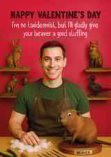 Funny Valentine’s Day Card – Taxidermist Beaver created by Woody's Design