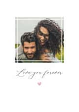 Personalised Valentines Day Photo Card created by The Merry Giraffe - Minimalist Romantic Valentine’s Day Photo Card - Love You Forever