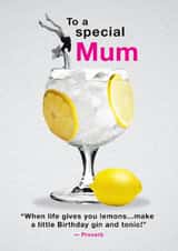Funny Birthday Card - For Mum - Gin And Tonic! created by Emma Proctor