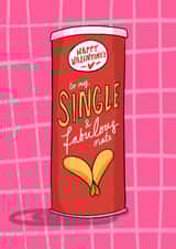 Fun Valentine’s Day Card - Single Pringle - Galentine's Day created by Running with Scissors