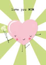 Cute Mother's Day card for MUM - Heart - love you MUM created by Bexy Boo