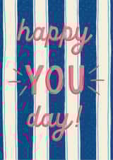 Classic Birthday Card - Happy You Day! created by Mallory McAfee