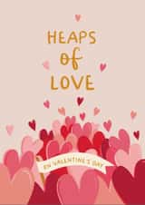 Classic Valentine's Day Card - Heaps Of Love created by The Pattern Press