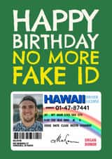 Personalised Birthday Photo Card created by AbiGoLucky - Funny Birthday Card - No More Fake ID - Mclovin