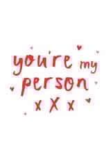 Classic Valentine's Day/Anniversary Card - You're My Person created by Bow & Bell
