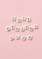 Cute new Baby Girl card 'Cute Persons Club' created by Danielle Ellen