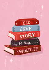Cute Valentine's Day/Anniversary Card - Our Love Story - Books created by Silky Rose Design