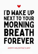 Funny Valentine's Day Card - Morning Breath created by Sundiva Designs