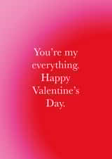 Classic Valentine's Day Card - You're My Everything created by Holly Hall