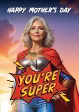 Cool Mother's Day card for Mum – Superhero created by Paul Stevens