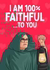 Funny Anniversary Card - Alan Carr - 100% Faithful created by Sundiva Designs