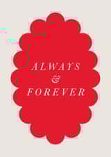 Classic Valentine's Day Card - Always And Forever created by Holly Hall
