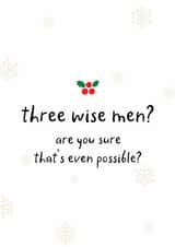 Funny Christmas Card - Three Wise Men - For Friend created by Arrow Gift Co