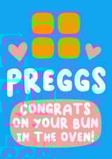 Cute Pregnancy Card For Friend - Preggs - Congrats On Your Bun In The Oven created by Alex Dato