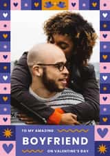 Personalised Valentines Day Photo Card created by Joanne Hawker - Classic Valentine's Day Card - Amazing Boyfriend - Hearts And Stars