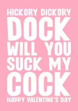 Naughty Valentine's Day Card - For Her - Hickory Dickory Dock created by Blind Faith