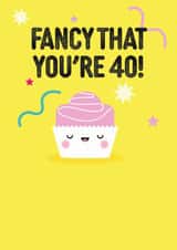 Fancy that you're 40- 40th milestone birthday card- Cute fondant french fancy created by Pango Productions