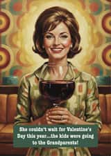 Funny child free Valentine’s Day face swap card for significant other  - wine created by Rosie bees craft box