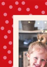 Personalised Valentines Day Photo Card created by Jenna Holcomb - Fun Red and Pink Polka-Dot Valentine’s Day Photo Card with Sweet Holiday Message