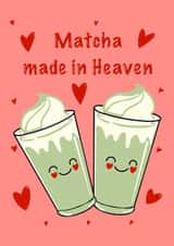 Cute Valentine’s Day Card - Matcha Made in Heaven created by Linda Loves It!