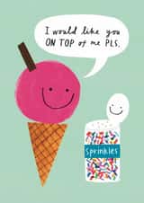 Cheeky Valentine's Day Card - Ice Cream & Sprinkles - Like You On Top Of Me created by Alice Mole Illustration