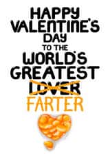 Funny Valentines Card – World’s Greatest Former Lover Is Now The Greatest Farter created by Louise Burgoyne