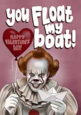 Fun Valentine’s Day Card - IT The Clown - You Float My Boat created by I Draw Stuff 