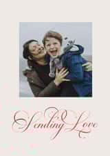 Personalised Valentines Day Photo Card created by lori wemple - Sending Love Photo Card
