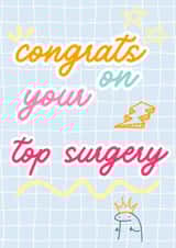 Congratulations on your top surgery created by The Biebs Collective
