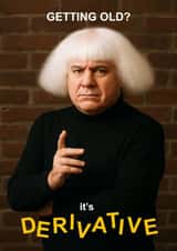 Funny Birthday Card - Frank Reynolds - Derivative created by Kate Everett