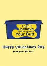 Funny Valentines Card - Squeeze Your Butt - From Your Partner created by Bishop, Please!