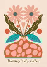 Arty Mother's Day/Birthday Card - Blooming Lovely - Flowers created by NICHOLA COWDERY ILLUSTRATIONS 