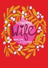 Classic Christmas Card - Lovely Wife - Berry Wreath created by Paper Salad