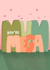 Mega Mum Mother’s Day Card created by Fliss Muir