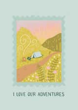 Cute Anniversary Outdoors Adventure Couple Camping Card - I love our adventures! created by Ellie Maguire